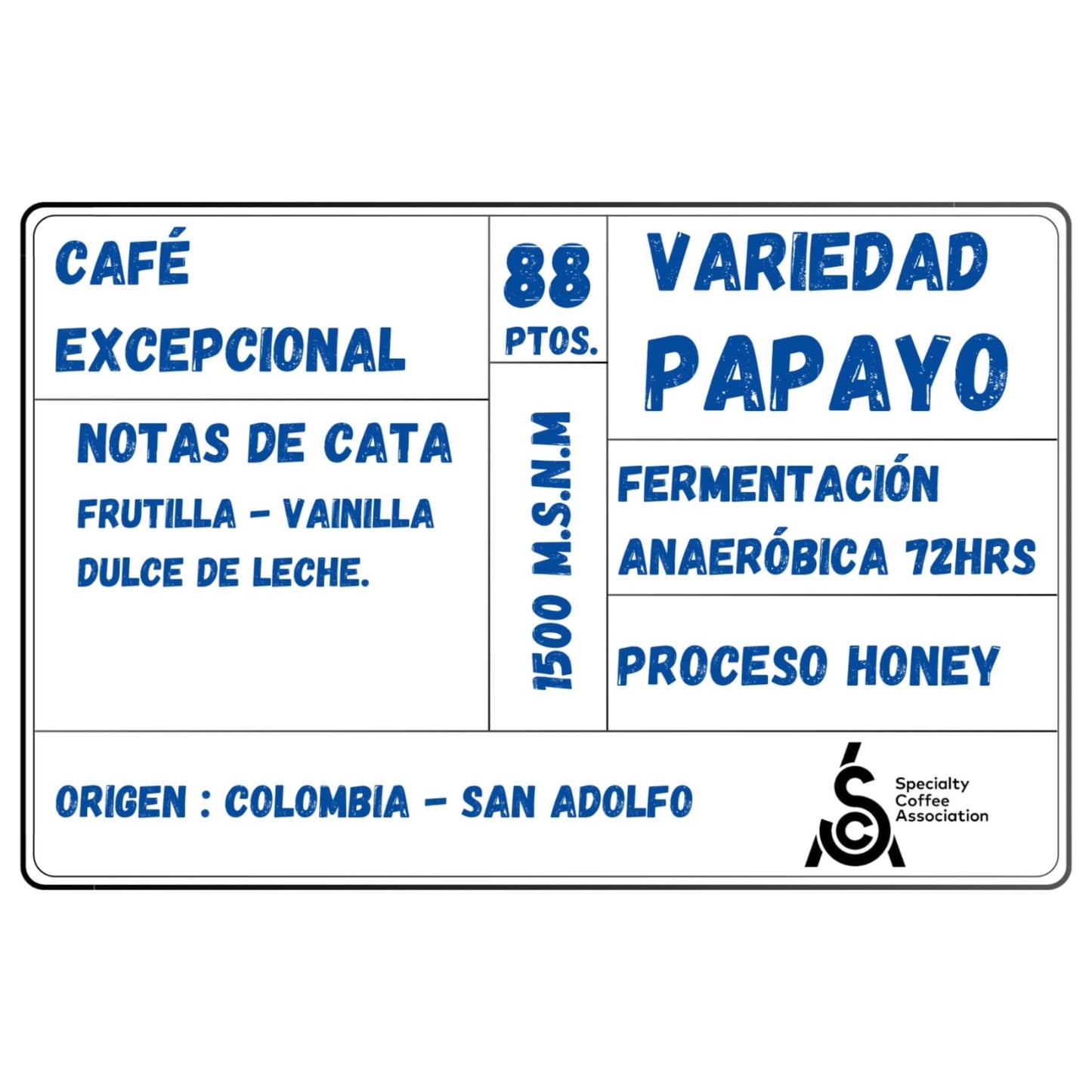 Café Excepcional Microlote Origen Colombia - San Adolfo | Variedad Papayo - Fermentado 72 hrs