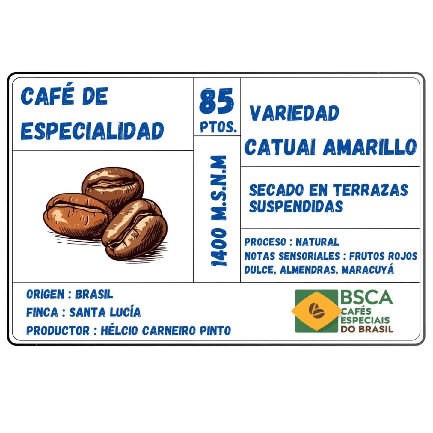 Café de Especialidad Origen Brasil - Variedad Catuai Amarillo Natural